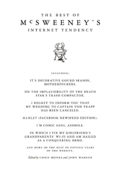 Hardcover The Best of McSweeney's Internet Tendency Book