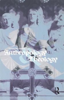 Paperback Anthropology and Theology Book