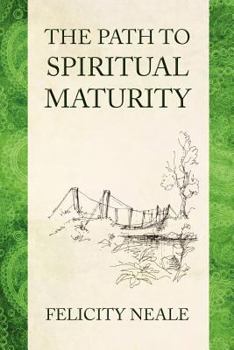 Paperback The Path To Spiritual Maturity Book