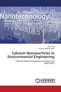 Paperback Calcium Nanoparticles in Environmental Engineering Book