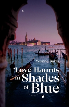 Paperback Love Haunts in Shades of Blue Book