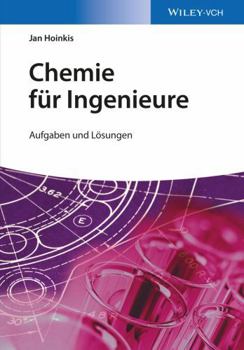 Paperback Chemie Fuer Ingenieure: Aufgaben Und Losungen [German] Book
