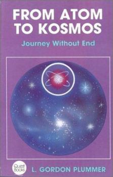 Paperback From Atom to Kosmos: Journey Without End Book