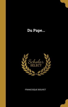 Hardcover Du Pape... [French] Book