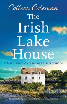 Paperback The Irish Lake House: An absolutely gorgeous and heart-warming romance Book