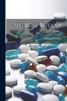 Paperback Medical Botany; Volume 1 Book