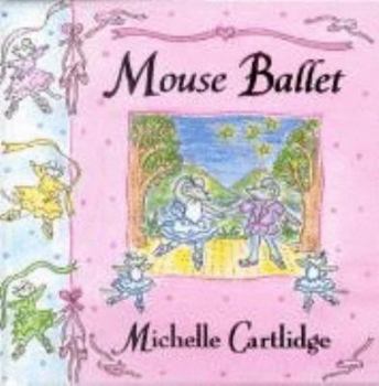 Hardcover Mouse Ballet Book