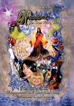 Paperback Revival the True Fairy Tale Book