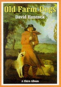 Paperback Old Farm Dogs Book