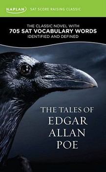 Mass Market Paperback The Tales of Edgar Allan Poe: A Kaplan SAT Score-Raising Classic Book