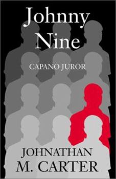 Paperback Johnny Nine: Capano Juror Book