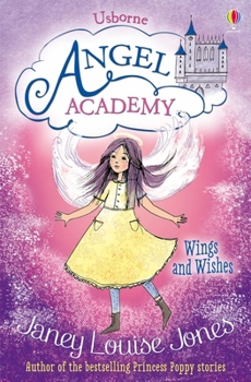 Wings and Wishes - Book #1 of the Angel Academy
