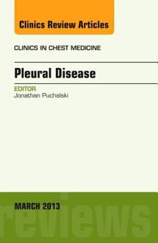 Hardcover Pleural Disease, an Issue of Clinics in Chest Medicine: Volume 34-1 Book