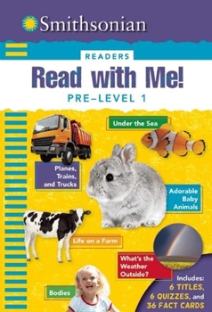 Hardcover Smithsonian Readers: Read with Me! Pre Level 1 Book