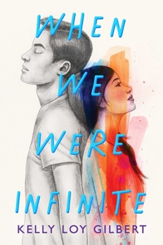 Hardcover When We Were Infinite Book