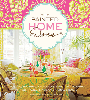 Hardcover The Painted Home by Dena Book