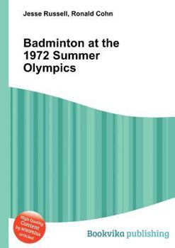 Paperback Badminton at the 1972 Summer Olympics Book