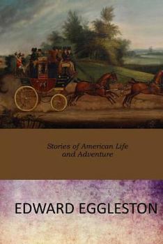 Paperback Stories of American Life and Adventure Book