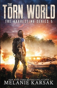 The Torn World - Book #3 of the Harvesting