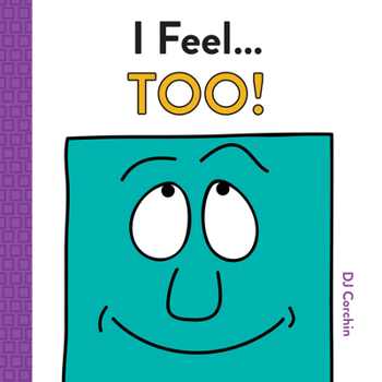 I Feel...Too! - Book  of the I Feel...