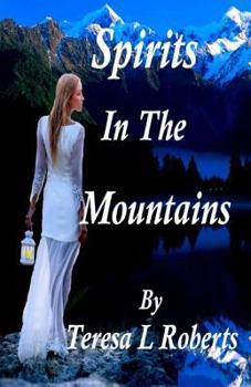 Paperback Spirits in the Mountains Book
