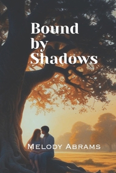 Paperback Bound by Shadows Book