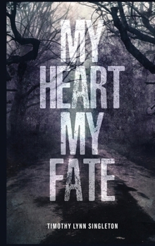 Hardcover My Heart, My Fate Book
