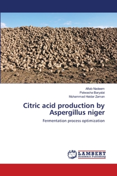 Paperback Citric acid production by Aspergillus niger Book