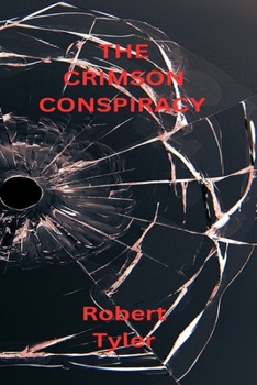 Paperback The Crimson Conspiracy: Unraveling Shadows Of Power And Deceit [Large Print] Book