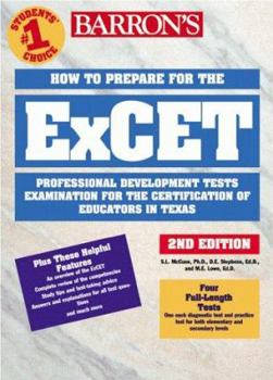 Paperback How to Prepare for the ExCET: Examination for the Certification of Educators in Texas Book