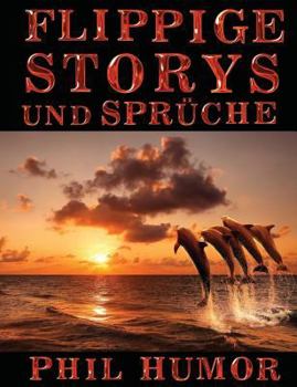 Paperback Flippige Storys und Sprüche [German] Book
