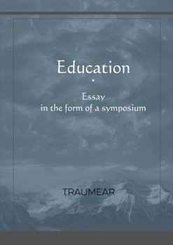 Paperback Education, Essay in the form of a Symposium Book