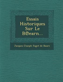 Paperback Essais Historiques Sur Le B Earn... [French] Book