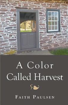 Paperback A Color Called Harvest Book
