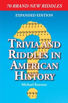 Paperback Trivia and Riddles in American History Book