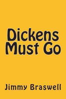 Paperback Dickens Must Go Book