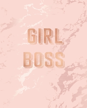 Paperback Girl Boss: Inspirational Quote Notebook, Elegant Pink Marble and Rose Gold - 7.5 x 9.25, 120 Wide Ruled Pages Book