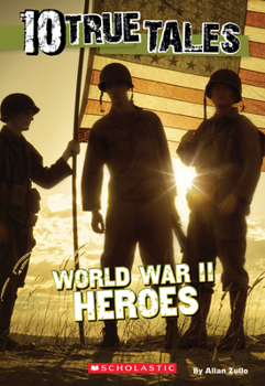 Paperback World War II Heroes (10 True Tales) Book