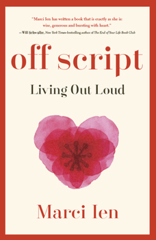 Hardcover Off Script: Living Out Loud Book