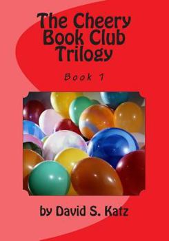 Paperback The Cheery Book Club Trilogy: Book 1 Book