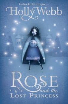 Paperback Rose and the Lost Princess Book