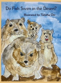 Hardcover Do Fish Swim in the Desert? Book