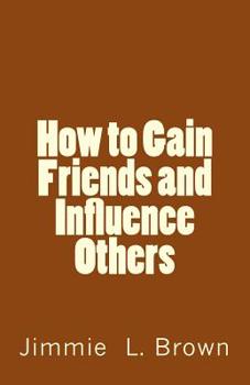Paperback How to Gain Friends and Influence Others Book
