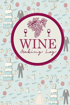 Paperback Wine Making Log Book
