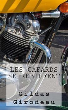 Paperback Les cafards se rebiffent [French] Book