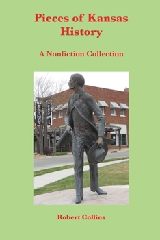 Paperback Pieces of Kansas History Book