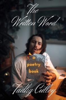 The Written Word: A Poetry Book