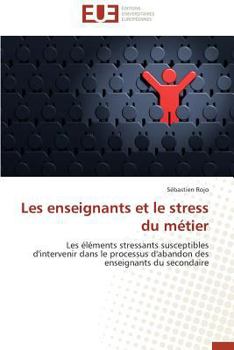 Paperback Les Enseignants Et Le Stress Du Métier [French] Book