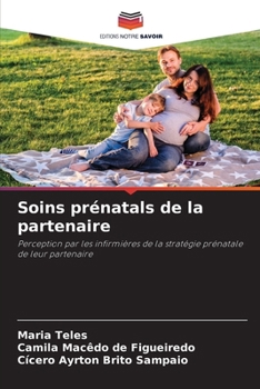 Paperback Soins prénatals de la partenaire [French] Book