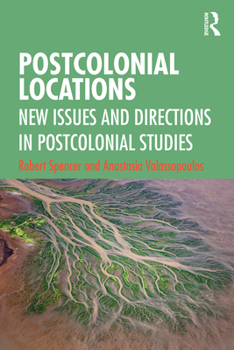 Paperback Postcolonial Locations: New Issues and Directions in Postcolonial Studies Book